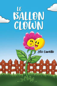 Title: Le Ballon-Clown, Author: Zito Camillo