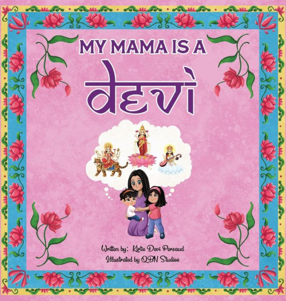 My Mama is a Devi