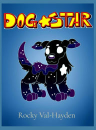 Title: DogStar, Author: Rocky Val-Hayden