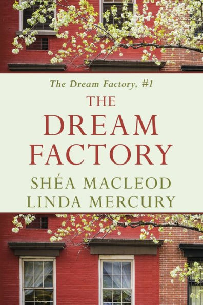 The Dream Factory