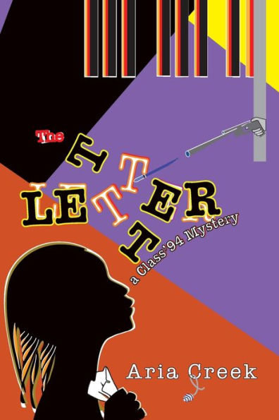 The Letter: A Class '94 mystery