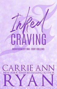 Title: Inked Craving - Special Edition, Author: Carrie Ann Ryan