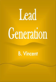 Title: Lead Generation, Author: B. Vincent