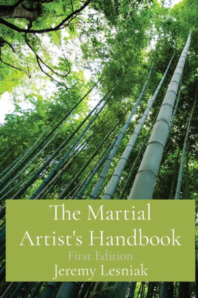 The Martial Artist's Handbook: First Edition