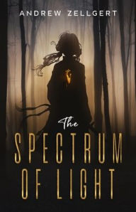 Title: The Spectrum of Light, Author: Andrew Zellgert