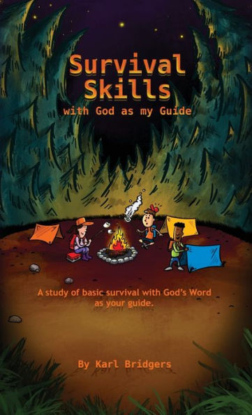 Survival Skills with God as my Guide
