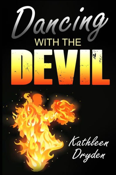 Dancing With the Devil: Battle for Soul of God's Children and Life a Christian Nation