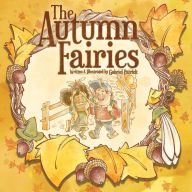 Title: The Autumn Fairies, Author: Gabriel Patrick