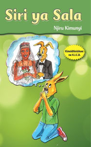 Title: Siri ya Sala, Author: Njiru Kimunyi