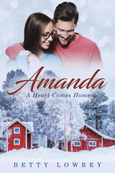 Amanda: A Heart Comes Home