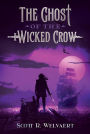 The Ghost of the Wicked Crow