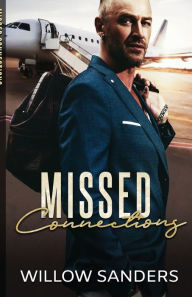 Title: Missed Connections, Author: Willow Sanders
