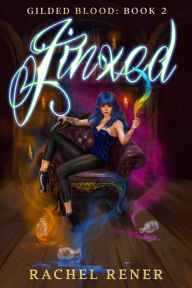 Title: Jinxed, Author: Rachel Rener