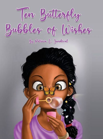 Ten Butterfly Bubbles of wishes