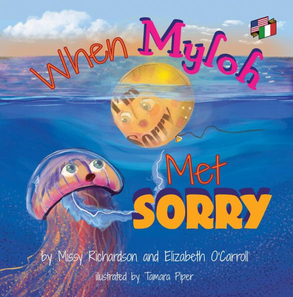 When Myloh met Sorry (Book1 ) English and Italian