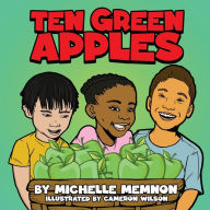 Title: Ten Green Apples, Author: Michelle Memnon
