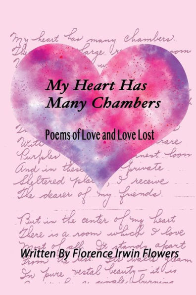 My Heart Has Many Chambers: Poems of Love and Love Lost