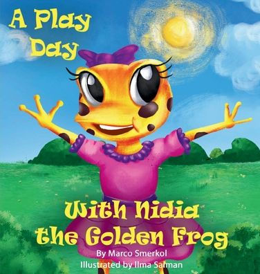 A Play Day With Nidia The Golden Frog