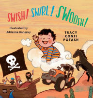 Ebook and magazine download Swish! Swirl! Swoosh! MOBI FB2 iBook by Tracy Conti Potash, Tracy Conti Potash in English 9781088083703