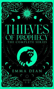 Title: Thieves of Prophecy: A Fated Mates Romance, Author: Emma Dean