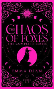 Title: The Chaos of Foxes: A Fated Mates Romance, Author: Emma Dean
