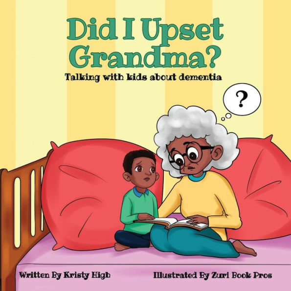 Barnes and Noble Why Did Grandma Put Her Underwear in the Refrigerator?: An  Explanation of Alzheimer's Disease for Children