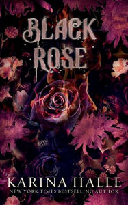 Title: Black Rose, Author: Karina Halle