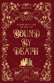 Title: Bound by Death, Author: Jes Drew