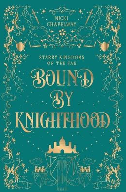 Bound By Knighthood