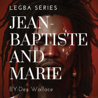 Title: Jean-Baptiste and Marie, Author: Des Wallace