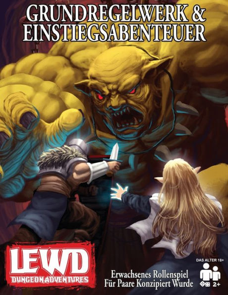 Lewd Dungeon Adventures Grundregelwerk & Einstiegsabenteuer: Erwachsenes Rollenspiel FÃ¯Â¿Â½r Paare Konzipiert Wurde