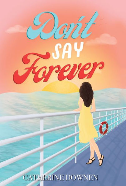 Don't Say Forever