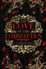 The Love of the Forgotten