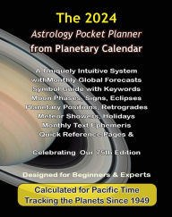 Title: 2024 Astrology Pocket Planner from Planetary Calendar: A Uniquely Intuitive System with Astrology Forecasts, Author: Ralph & Lahni Deamicis