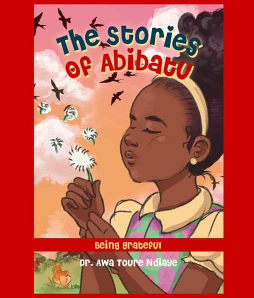 The Stories of Abibatu: Being Grateful