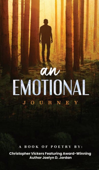 An Emotional Journey: A Book Of Poetry