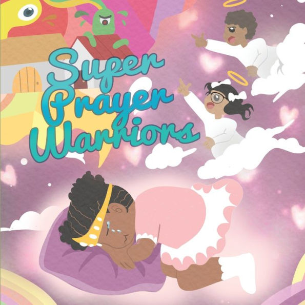 Super Prayer Warriors