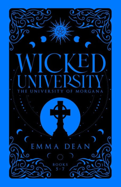 Wicked University 5-7: An Academy Romance Collection