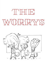 Free book download share The Worrys 9781088121689 by Allen Frost, Tai Vugia, Priya Shalauta, Allen Frost, Tai Vugia, Priya Shalauta (English literature)