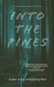 Pdf files download books Into The Pines by Ryan Lill-Washington, Ryan Lill-Washington  (English Edition) 9781088125298