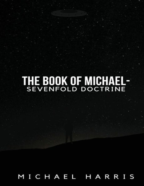 The Book of Michael - Sevenfold Doctrine