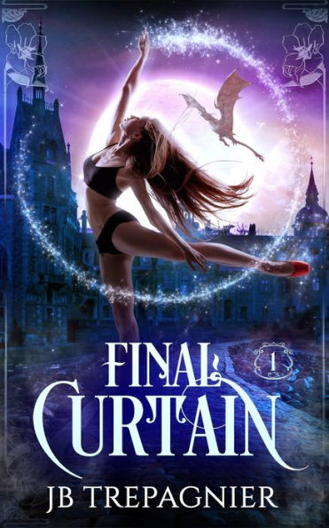 Final Curtain: A Why Choose Paranormal Romance