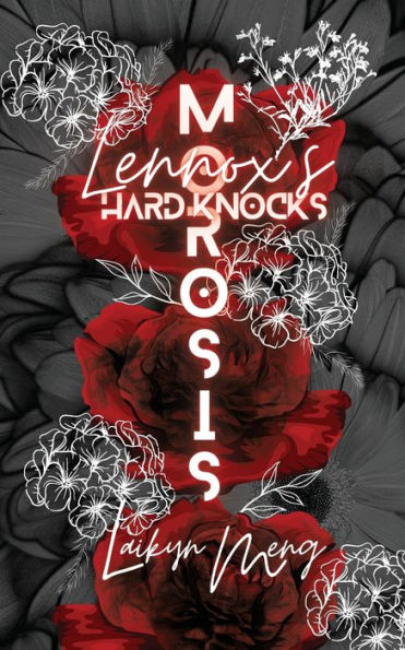 Morosis: Lennox's Hard Knocks