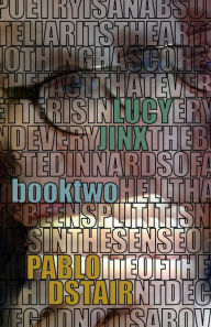 Google book download forum LUCY JINX: Book Two in English PDF PDB ePub 9781088142646 by Pablo D'Stair, Pablo D'Stair