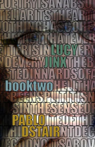 Textbooks pdf download free LUCY JINX: Book Two English version by Pablo D'Stair, Pablo D'Stair iBook PDF RTF 9781088142646