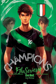 Title: Champions, the Series. The Best: Heart Challenge, Author: Chris Winder