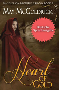 Title: Heart of Gold (Herz aus Gold), Author: May McGoldrick