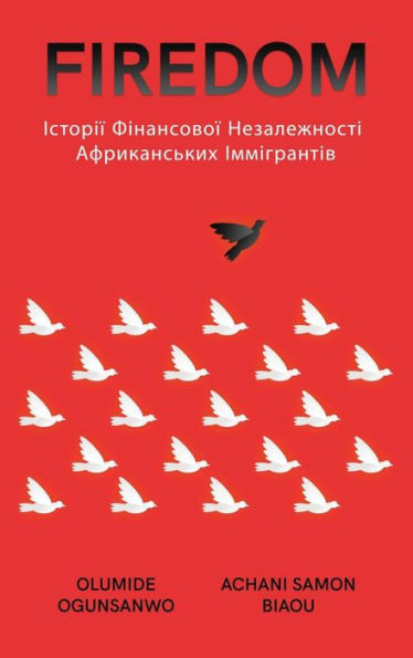 Firedom: Історії Фінансової Незалежності Африкk