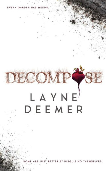 Decompose: a psychological thriller