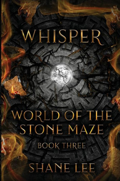 Whisper: World of the Stone Maze, Book 3